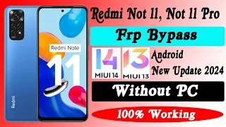 REDMI NOTE 11 FRP BYPASS MIUI 14 | REDMI NOTE 11 GMAIL/GOOGLE ACCOUNT UNLOCK | FRP BYPASS MIUI 14 |