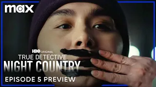 True Detective: Night Country | Episode 5 Preview | Max