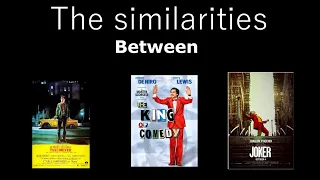 The similarities between Taxi Driver, The King of Comedy and Joker