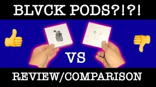 **BLVCK PODS HONEST REVIEW side by side comparison to AIRPODS ***