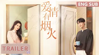 [Love Has Fireworks] First Trailer | Starring: Tan Jianci, Wang Churan