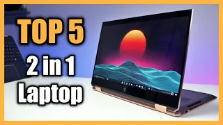 Top 5 Best 2 in 1 Laptops 2023 | Best Hybrid Convertible Laptop in 2023