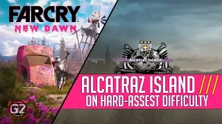 Far Cry New Dawn | Level 3 - Alcatraz Island | Hard-Assest Difficulty