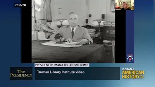 The Presidency: President Truman & the Atomic Bomb