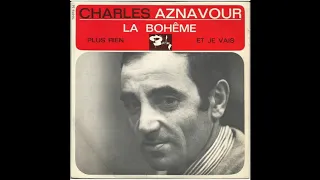 Charles Aznavour - La Boheme (1965)
