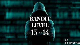Bandit Level 13 - 14