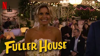 Fuller House Farewell Season | Wedding Scene [HD]