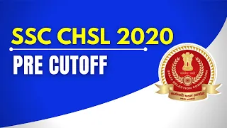 SSC CHSL 2020 Pre Cutoff Notice !