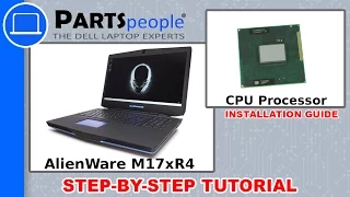 Dell AlienWare M17xR4 CPU Processor Replacement Video Tutorial