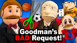 SML Movie: Goodman's Bad Request!