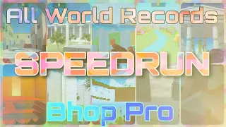 All World Records in Category "Speedrun" Bhop Pro (September 2022)