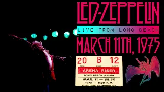 Led Zeppelin - Live in Long Beach, CA (March 11th, 1975) - BEST SOUND/MOST COMPLETE