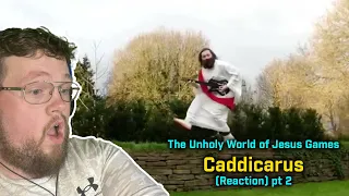 The Unholy World of Jesus Games - Caddicarus (Reaction) pt 2