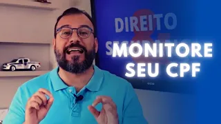 Saiba se estão utilizando seu CPF para aplicar golpes