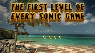 The First Levels of Sonic Games