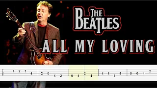 The Beatles - All My Loving (Bass Tabs) By Paul McCartney