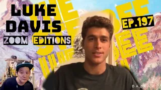 Luke Davis on The Steebee Weebee Show(ZOOM EDITIONS)