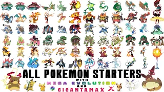 All Pokémon Starters with Mega Evolution & Gigantamax