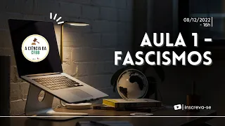 Aula 1 - Fascismos