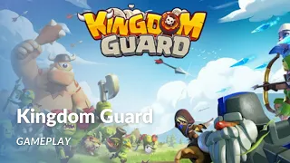 Kingdom Guard First 1 Hour Gameplay / Walkthrough | No Commentary Mobile Gaming