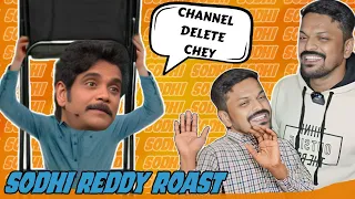 SODHI REDDY ROAST || HCB