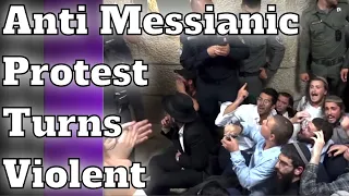 Anti Messianic Protest Turns Violent In Israel