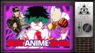 The Best Anime of the 2010s Decade (Explainiac w/ Dan Casey)