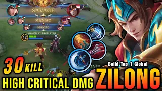 30 Kills + SAVAGE!! Zilong High Critical Damage (ONE SHOT DELETE) - Build Top 1 Global Zilong ~ MLBB