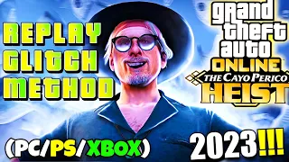 Cayo Perico Heist REPLAY GLITCH in 2023! No Preps Anymore (PC/PS4/PS5/XBOX) Guide - GTA Online