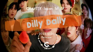 CRAVITY 크래비티 "Dilly Dally" Teaser