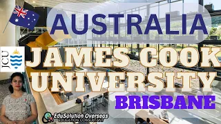 James Cook University Brisbane Australia | Study in Australia | JCU Australia | Complete Information