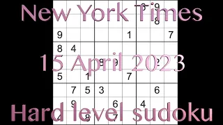 Sudoku solution – New York Times sudoku 15 April 2023 Hard level