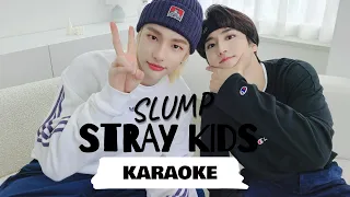 Stray Kids 「 SLUMP - ENGLISH Ver. 」Karaoke | KARAO K-POP