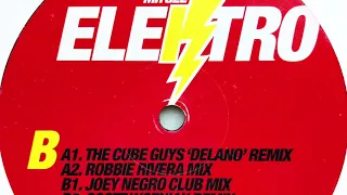Outwork feat. Mr. Gee • Elektro (The Cube Guys 'Delano' Remix) (2006)