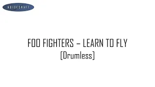 Foo Fighters - Learn to Fly Drum Score [Drumless Playback]
