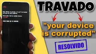 Celular não liga: "your device is corrupted" (Solução Simples) - Asus ZenFone Max Pro M1 e outros 👍🏼