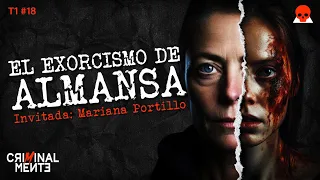 EL EXORCISMO DE ALMANSA | Invitada: Mariana Portillo - T1 E018