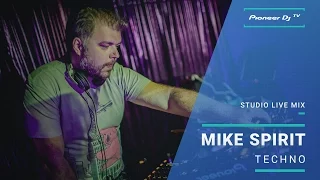 Mike Spirit /Techno/ @ Pioneer DJ TV | Moscow