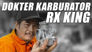 KARBURATOR RUSAK?? JANGAN DIBUANG !!! | DOKTER KARBURATOR RX KING