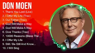 Don Moen Christian Worship Songs 2024 ~ Joyful Praise And Worship Songs