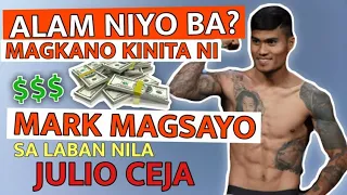 GAANO KALAKI ANG PREMYO NI MARK MAGSAYO PAGKATAPOS TALUNIN SI JULIO CEJA BY KO