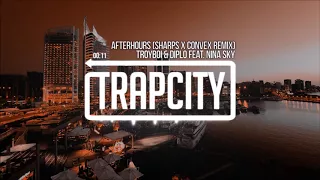 ✔ Troyboi & Diplo - Afterhours ♫ [Ft. Nina Sky] ✔ [Sharps & Convex Remix] ♫ 1 Hour ☄ Version ✔