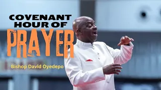 COVENANT HOUR OF PRAYER | 30 APRIL 2024 | FAITH TABERNACLE OTA | BISHOP DAVID OYEDEPO