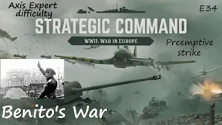 SC WWII: War in Europe - Benito's War expert diffculty E34 Preemptive strike