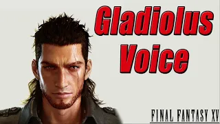 Final Fantasy XV: All Gladiolus Voice Sounds