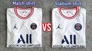 2021-22 PSG 4th Match shirt vs Stadium shirt Review