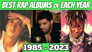 Best Rap Albums Of Each Year (1985 - 2023)