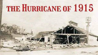 1915 Hurricane | Louisiana Storm History