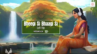 Bheegi Si Bhaagi Si (Lofi Flip) | Raajneeti | Ranbir, Katrina | Mohit Chauhan | Kedrock | SD Style