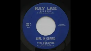 The Delmars: "Girl in Chains" (Fast Version) -- Garage/Soul